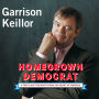 Homegrown Democrat: A Few Plain Thoughts from the Heart of America