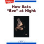 How bats 