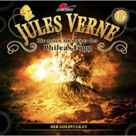 Jules Verne, Die neuen Abenteuer des Phileas Fogg, Folge 14: Der Goldvulkan