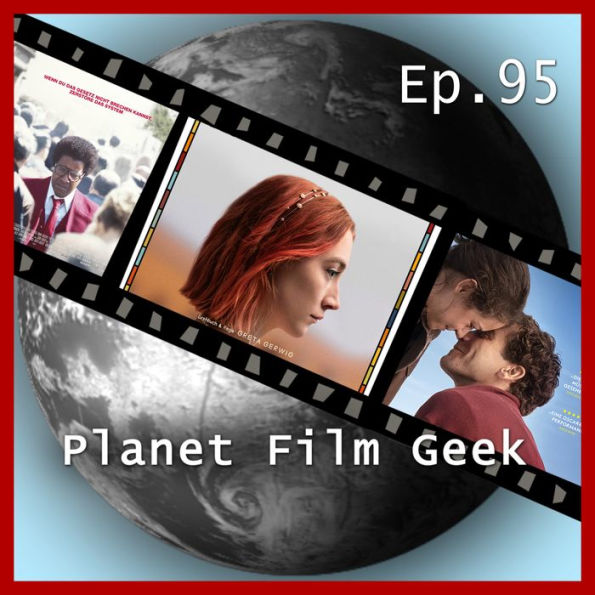 Planet Film Geek, PFG Episode 95: Lady Bird, Stronger, Roman J. Israel, Esq.