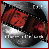 Planet Film Geek, PFG Episode 94: A Quiet Place