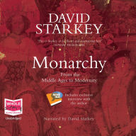 Monarchy: From the Middle Ages to Modernity