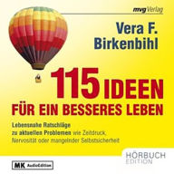 115 Ideen für ein besseres Leben (Abridged)