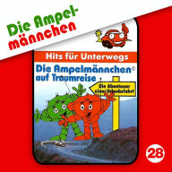 Die AmpelmÃ¤nnchen, Folge 28: Die AmpelmÃ¤nnchen auf Traumreise