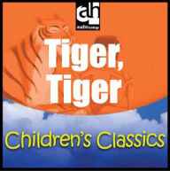 Tiger, Tiger: A Story from the Jungle Books