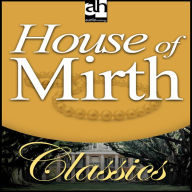 House of Mirth (Abridged)