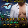 The Dragon King: Two Part: Dragon Shifter Box Set