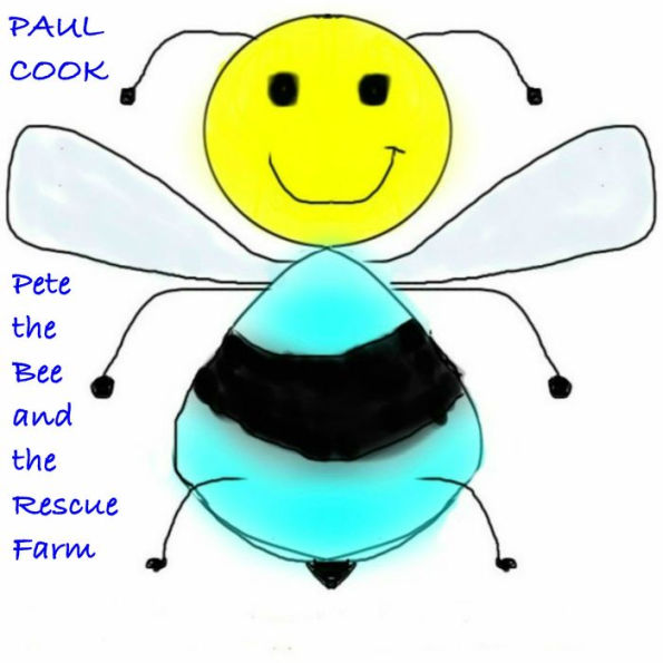 Pete the Bee and the Rescue Farm