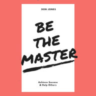 Be the Master