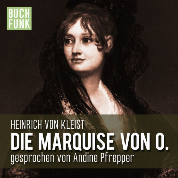 Die Marquise von O.