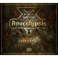 Apocalypsis, Season 1, Episode 12: Conclave