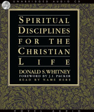 Spiritual Disciplines for the Christian Life