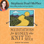 At Knit's End: Meditations for Women Who Knit Too Much