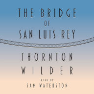 The Bridge of San Luis Rey