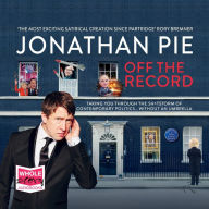 Jonathan Pie: Off the Record