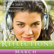 Reflections: March: For Every Day of the Year - 365 Readings
