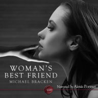 Woman's Best Friend: An Erotic Short Story