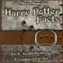 101 More Amazing Harry Potter Facts