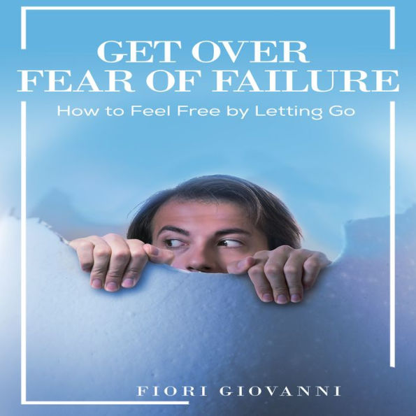 Fear Of Failure