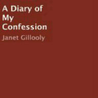 A Diary of My Confession