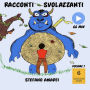 Racconti Svolazzanti Vol.1