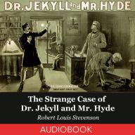 The Strange Case of Dr. Jekyll and Mr. Hyde