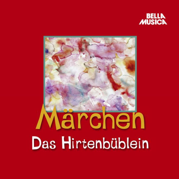 Märchen, Das Hirtenbüblein