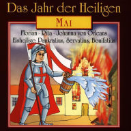 Das Jahr der Heiligen, Mai