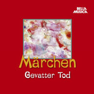 Märchen, Gevatter Tod