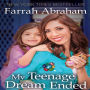 My Teenage Dream Ended By Farrah Abraham | 2940171706180 | Audiobook ...