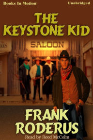 The Keystone Kid