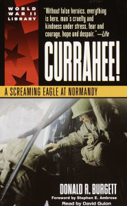 Currahee!: A Screaming Eagle at Normandy (Abridged)