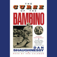 The Curse of the Bambino (Abridged)