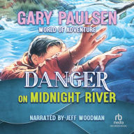 Danger on Midnight River