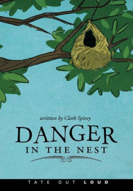 Danger in the Nest