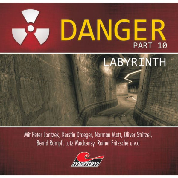 Danger, Part 10: Labyrinth