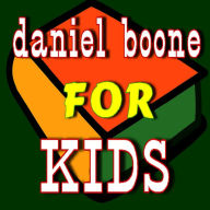 Daniel Boone for Kids