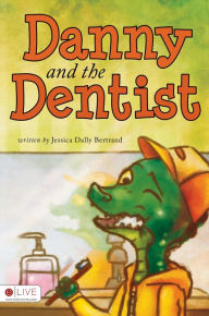 Danny and the Dentist