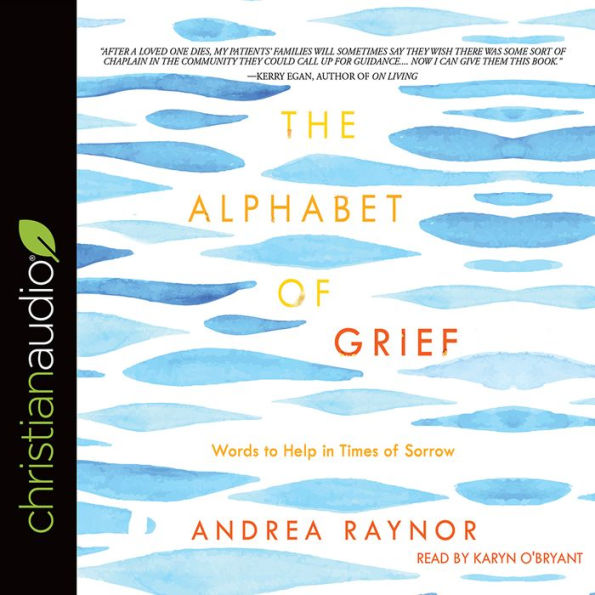 The Alphabet of Grief: Words to Help in Times of Sorrow
