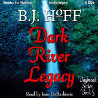 Dark River Legacy