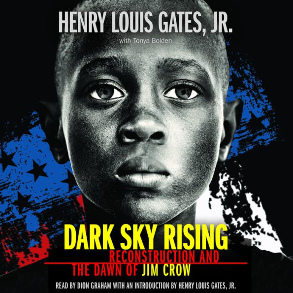 Dark Sky Rising: Reconstruction and the Dawn of Jim Crow (Scholastic Focus)