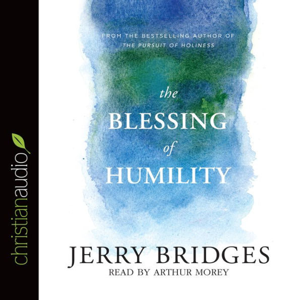 The Blessing of Humility: Walk within Your Calling