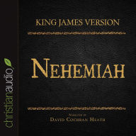 Holy Bible in Audio - King James Version: Nehemiah, The