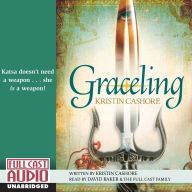 Graceling : Katsa Doesn't Need a Weapon...She IS a Weapon!