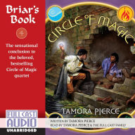 Briar's Book: The Sensational Conclusion to the Beloved, Bestselling Circle of Magic Quartet