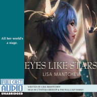 Eyes Like Stars: All Her World's a Stage