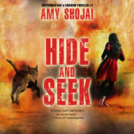 Hide And Seek: A September Day & Shadow Thriller #2