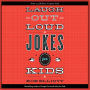 Laugh-Out-Loud Jokes for Kids