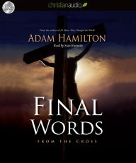 Final Words: From the Cross