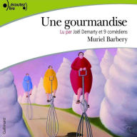 Une gourmandise